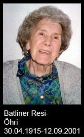 Batliner-Resi-Öhri-1915-bis-2001