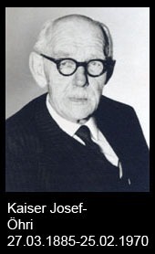 Kaiser-Josef-Öhri-1885-bis-1970