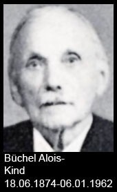 Büchel-Alois-Kind-1874-bis-1962