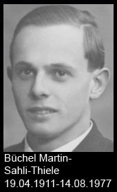 Büchel-Martin-Sahli-Thiele-1911-bis-1977
