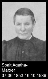 Spalt-Agatha-Marxer-1853-bis-1939