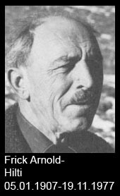 Frick-Arnold-Hilti-1907-bis-1977
