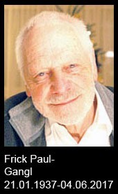 Frick-Paul-Gangl-1937-bis-2017