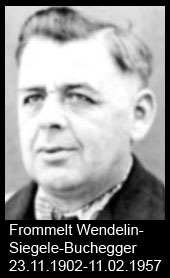 Frommelt-Wendelin-Siegele-Buchegger-1902-bis-1957
