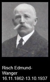 Risch-Edmund-Wanger-1862-bis-1937