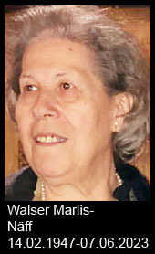 Walser-Marlis-Näff-1947-bis-2023