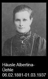 Häusle-Albertina-Häusle-Üehle-1881-bis-1937