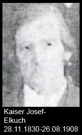Kaiser-Josef-Elkuch-1830-bis-1908
