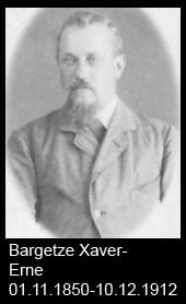 Bargetze-Xaver-Erne-1850-bis-1912