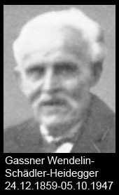 Gassner-Wendelin-Schädler-Heidegger-1859-bis-1947
