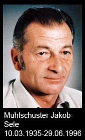 Mühlschuster-Jakob-Sele-1935-bis-1996