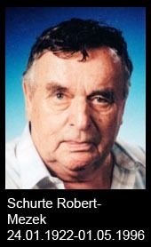 Schurte-Robert-Mezek-1922-bis-1996