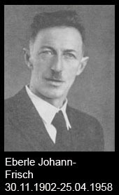 Eberle-Johann-Frisch-1902-bis-1958