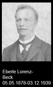 Eberle-Lorenz-Beck-1878-bis-1939