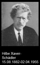 Hilbe-Xaver-Schädler-1882-bis-1955