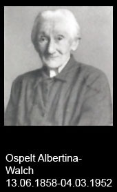 Ospelt-Albertina-Walch-1858-bis-1952