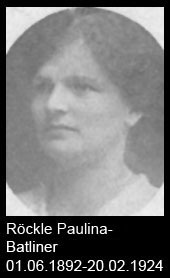 Röckle-Paulina-Batliner-1892-bis-1924