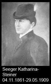 Seeger-Katharina-Steiner-1861-bis-1909