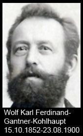 Wolf-Karl-Ferdinand-Gantner-Kohlhaupt-1852-bis-1900